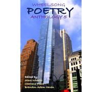 Wheelsong Poetry Anthology 5