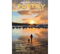 Wheelsong Poetry Anthology 6