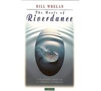 Whelan, Bill - Roots of Riverdance [CASSETTE]