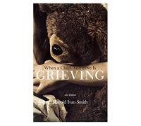 When a Child You Love Is Grieving