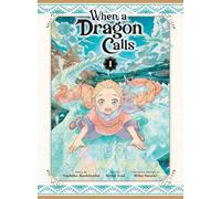 When a Dragon Calls 1