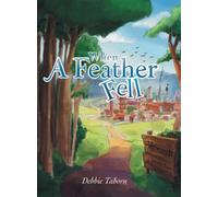 When a Feather Fell