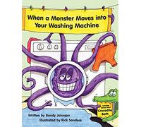 When a Monster Moves into Your Washing Machine