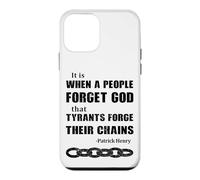 When a People Forget God, Tyrants Forge Their Chains Case for iPhone 12 mini