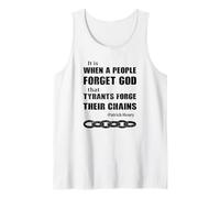 When a People Forget God, Tyrants Forge Their Chains Tank Top