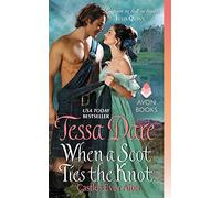 When a Scot Ties the Knot: A Castles Ever After Regency Historical Romance Novel: 3