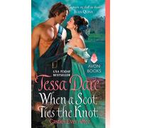 When a Scot Ties the Knot : Castles Ever After