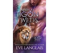 When a Tigon Weds: 9 (A Lion's Pride)