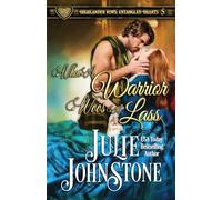 When a Warrior Woos a Lass: Volume 6 (Highlander Vows- Entangled Hearts)