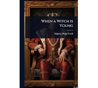 When a Witch is Young
