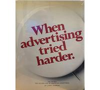 When Advertising Tried Harder: The 60's, the Golden Age of American Photography