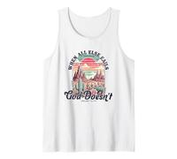 When All Else Fails God Doesn't Motivational Faith Quote Tank Top