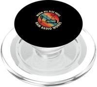 When All Else Fails Ham Radio Works Retro Radio Operator PopSockets PopGrip for MagSafe