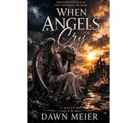 When Angels Cry