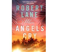 When Angels Cry (Jake Travis)