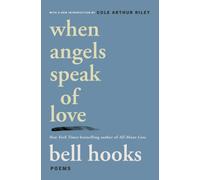 WHEN ANGELS SPEAK OF LOVE by HOOKS, BELL Paperback Self Help Business