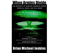 When Armies Divide: The Security of Nuclear Arsenals During Revolts, Coups, and Civil Wars