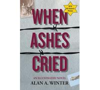 When Ashes Cried: A Novel