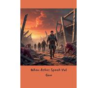 When Ashes Speak Vol One: 1
