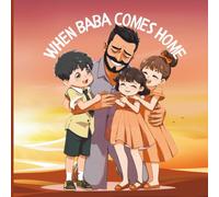 When Baba Comes Home: A Heartwarming Father’s Day Story About Love, Prayer, and Family