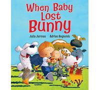 When Baby Lost Bunny
