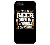 When Beer Goes In Wisdom Comes Out Funny Beer Lover Case for iPhone SE (2020) / 7/8
