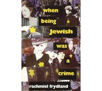When being Jewish was a crime