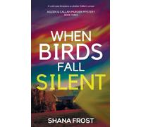 When Birds Fall Silent