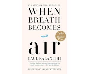 When Breath Becomes Air