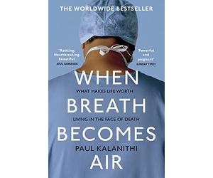 When Breath Becomes Air - Paperback / softback NEW Kalanithi, Paul 31/12/2018