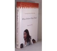 When Broken Glass Floats - Growing Up Under the Khmer Rouge: Growing Up Under the Khmer Rouge : A Memoir