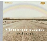 When by Vincent Gallo (2001-10-09)