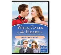 When Calls the Heart: Heart of a Hero