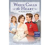 When Calls the Heart: My Heart Is Yours