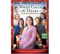 When Calls the Heart: The Greatest Christmas Wish