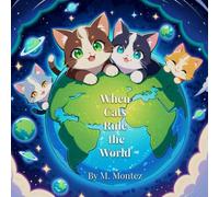 When Cats Rule the World