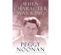 When Character Was King