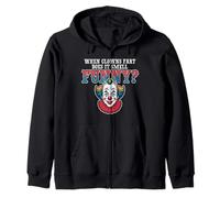 When Clowns Fart Does It Smell Funny? Zip Hoodie