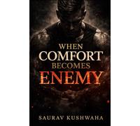 When Comfort Becomes the Enemy