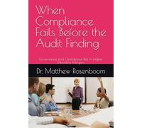 When Compliance Fails Before the Audit Finding: Governance and Operational Risk in Higher Education Mergers (Institutional Stability Framework Series)