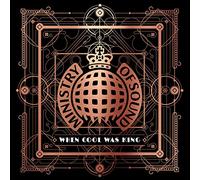 When Cool Was King - Ministry Of Sound