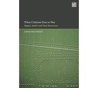 When Criticism Goes to War: Njegos, Andric and Their Detractors