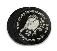 When Cruelty Becomes Normal Morale Patch Floral Bird Human Rights, Activist Social Justice, Embroidered Hook and Loop Patch for Military Style Gear 3 Inches for Backpack Vest Hat Dog Harness Gifts