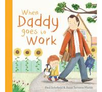 When Daddy Goes to Work