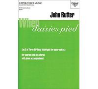 When daisies pied: No. 3 of Three Birthday Madrigals for upper voices