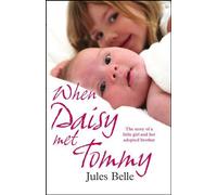 When Daisy Met Tommy by Jules Belle (2010) Paperback