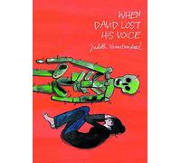 When David Lost His Voice – Original Fiction