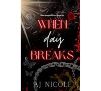 When Day Breaks (Born in Blood Duet)