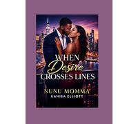 WHEN Desire Crosses Lines