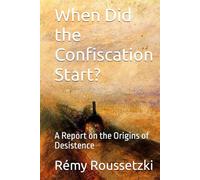 When Did the Confiscation Start?: A Report on the Origins of Desistence